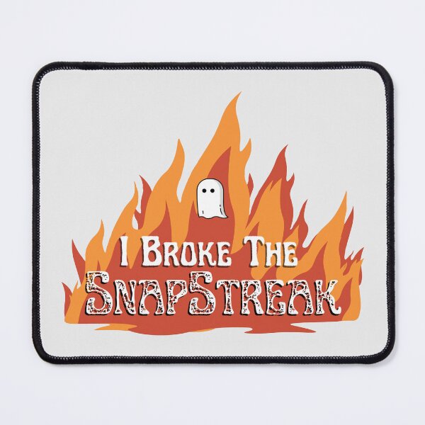 Item preview, I Broke The Snapstreak (White) designed and sold by devinto.