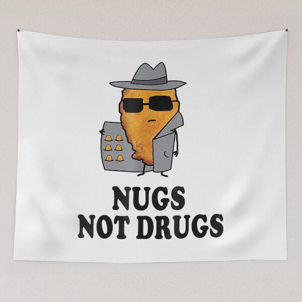 Item preview, Nugs Not Drugs, Funny Chicken Nugget designed and sold by rfp8038.