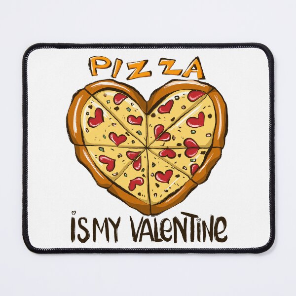Item preview, Pizza Is My Valentine Valentines Day For Boys. Pizza is my Valentine: Show your love for Pizza this Valentine's Day" designed and sold by sweary12.