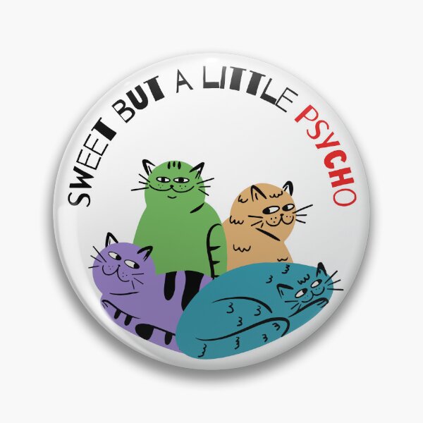 Item preview, Sweet But Psycho designed and sold by JollyHobby.