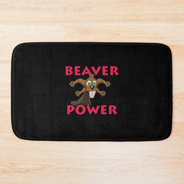 Item preview, Beaver Power designed and sold by wickedcartoons.