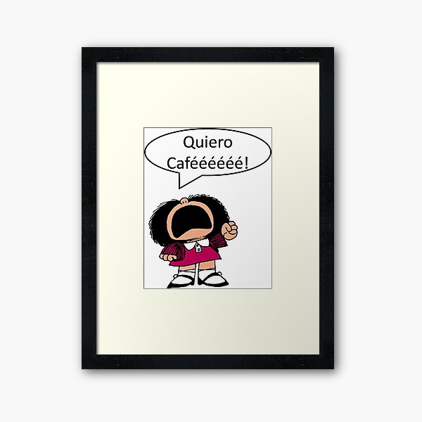 Mafalda, Café, Café Impression encadrée