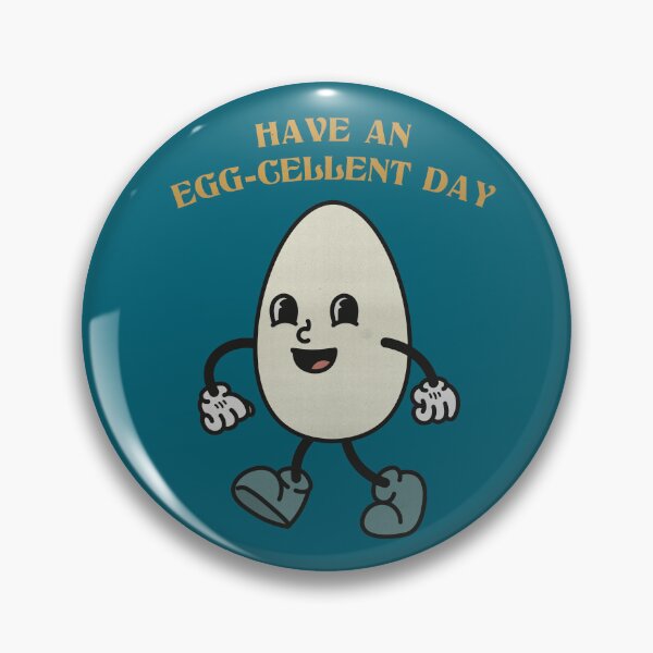 Item preview, Have an Egg-Cellent Day Pun designed and sold by Karlsefni.