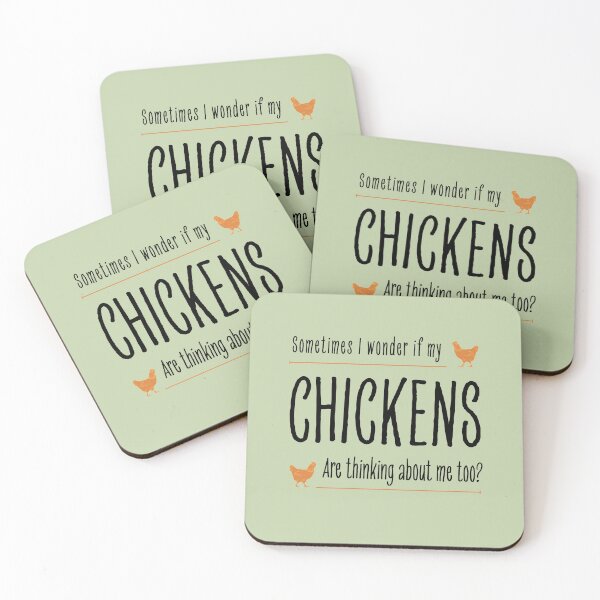 Item preview, Copy of Sometimes I Wonder If My Chickens Are Thinking About Me Too  designed and sold by Reddiamond3 ⭐⭐⭐⭐⭐.