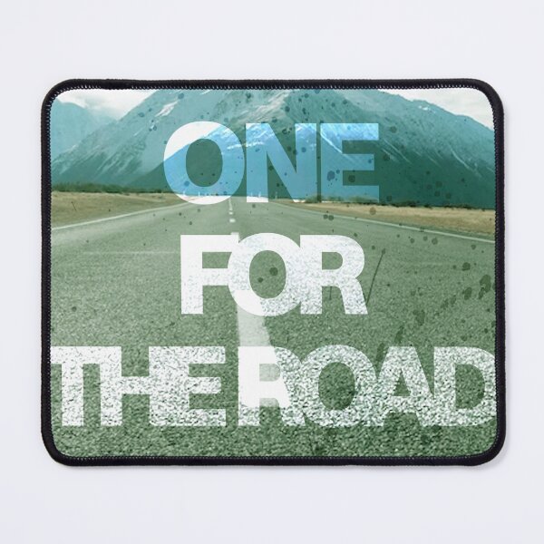 Item preview, ONE FOR THE ROAD designed and sold by moodboardzz.