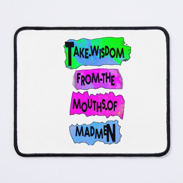 Item preview, The wisdom of madmen designed and sold by MrAbde.