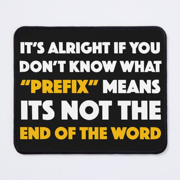 Item preview, Funny Prefix Linguist Joke designed and sold by Bododobird.