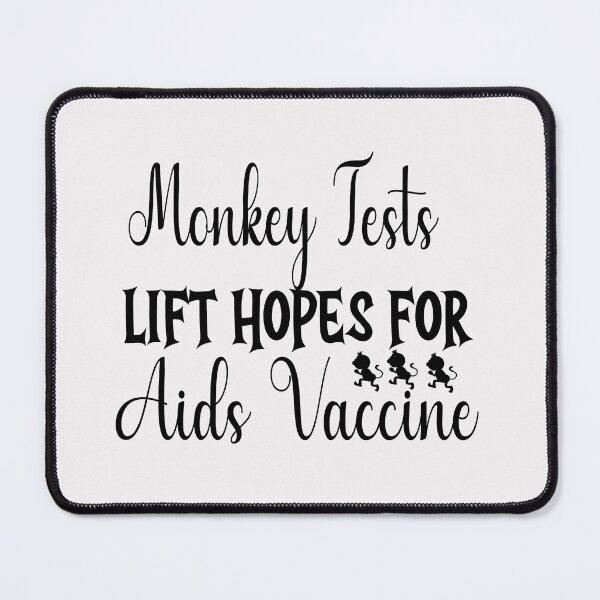 Item preview, monkey tests lift hopes for Aids AIDS, treatment, HIV, people, symptom, infected, risk, infection designed and sold by Allklassy.