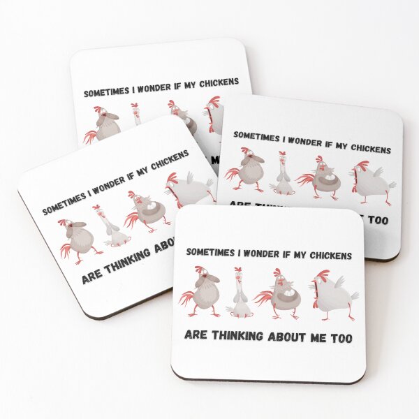 Item preview, Sometimes I Wonder If My Chickens Are Thinking About Me Too designed and sold by Gemy06.