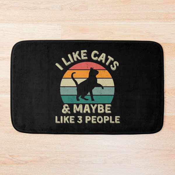 Item preview, I Like Cats and Maybe Like Three People designed and sold by JJT0724.