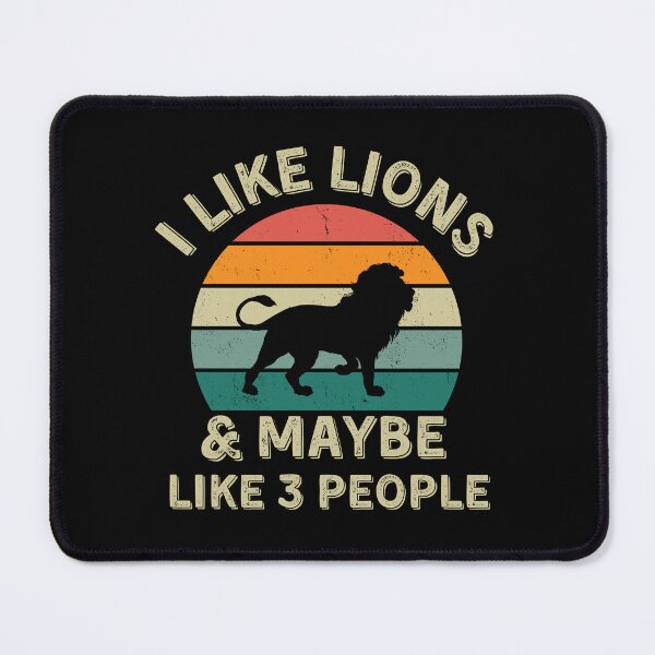 Item preview, I Like Lions and Maybe Like Three People designed and sold by JJT0724.