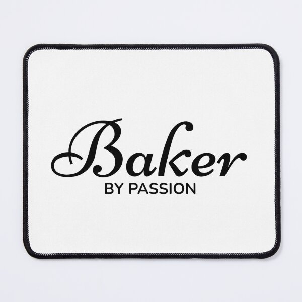 Item preview, Baker by Passion designed and sold by TrulyRested.