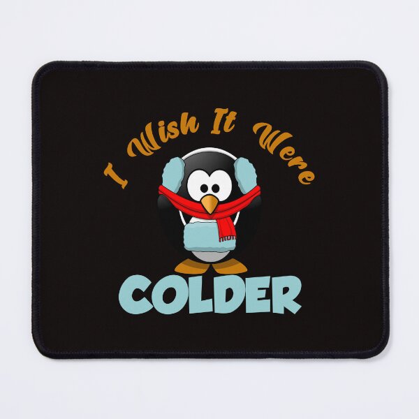 Item preview, I Wish It Were Colder - Funny Penguin with a coat designed and sold by leo121687.