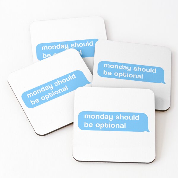 Item preview, Monday Should Be Optional  | Funny Statement Meme Quote designed and sold by AllYuNeed.