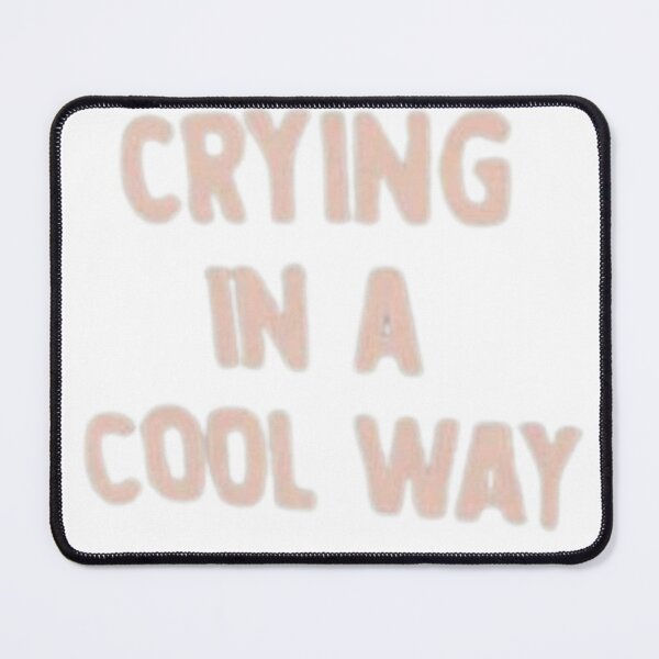 Item preview, Crying in a cool way designed and sold by vini20shop ☑️ ⭐⭐⭐⭐⭐.