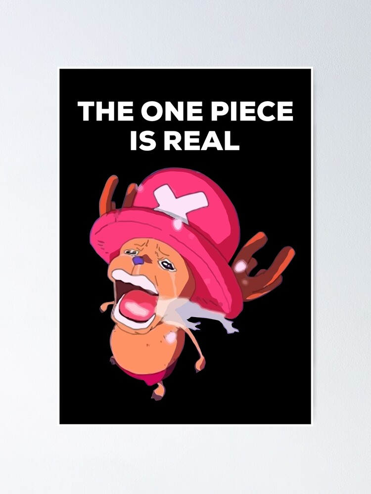 Póster for Sale con la obra «THE ONE PIECE IS VERDADERO Triste Chopper
