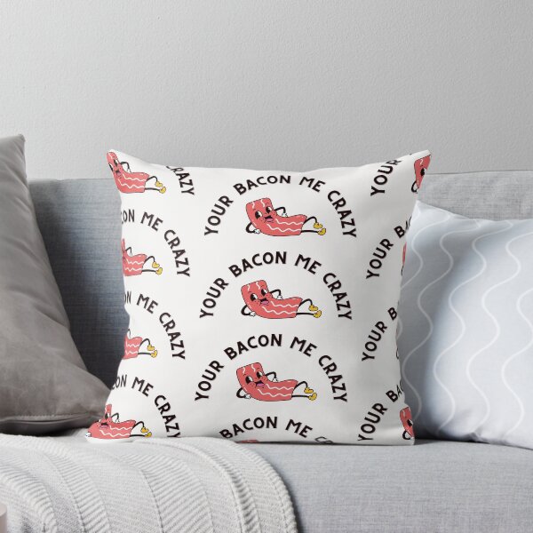 Item preview, Your Bacon Me Crazy designed and sold by Zaddie A.