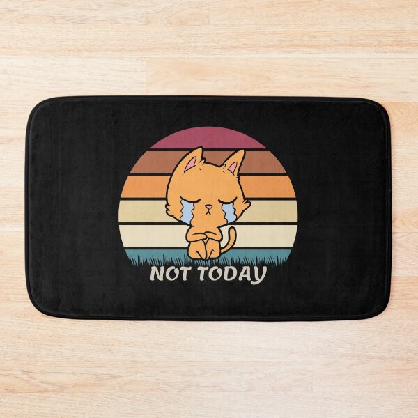 Item preview, Not Today for Sad Cat  designed and sold by tnwbank.