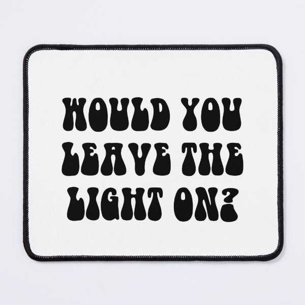 Item preview, Margaret Rogers Would you leave the light on? designed and sold by Dope-designs-18.
