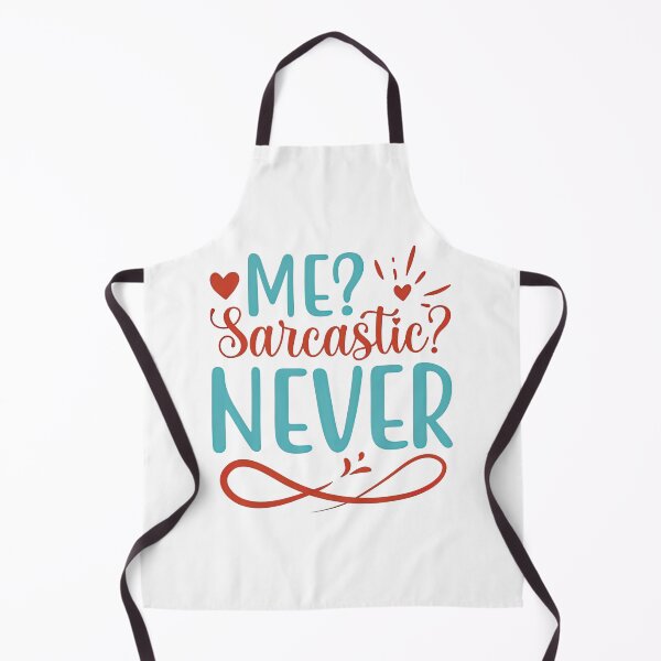 Item preview, Me Sarcastic Never, Me Sarcastic Never Shirt, designed and sold by graphic-genie.