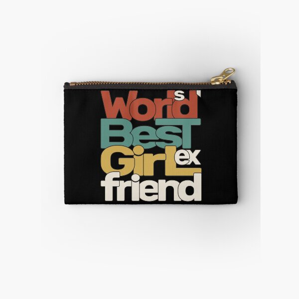Item preview, World's Best Ex Girlfriend designed and sold by AshzShop.