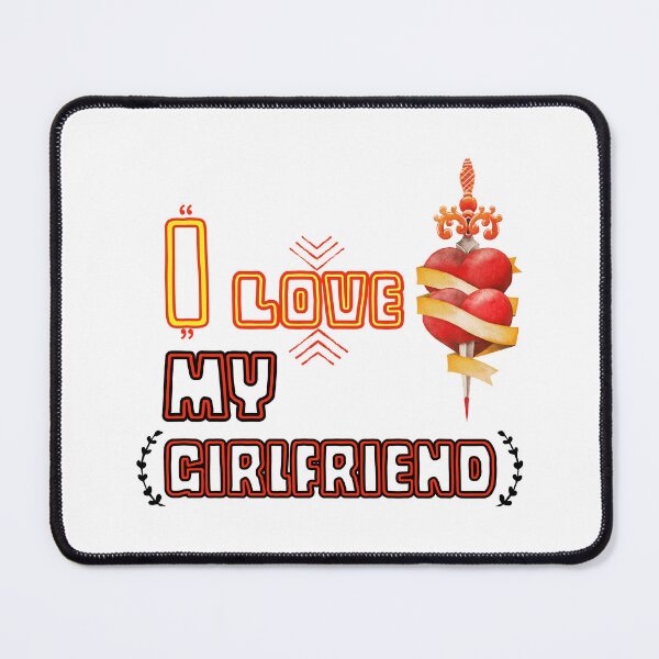 Item preview, I Love My Girlfriend : Quote Design designed and sold by QuotezArtist.