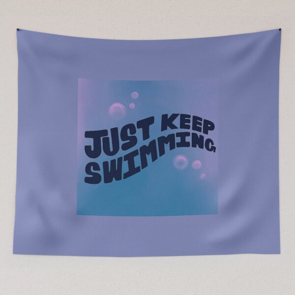Item preview, Just keep swimming  designed and sold by stupidpotato1.