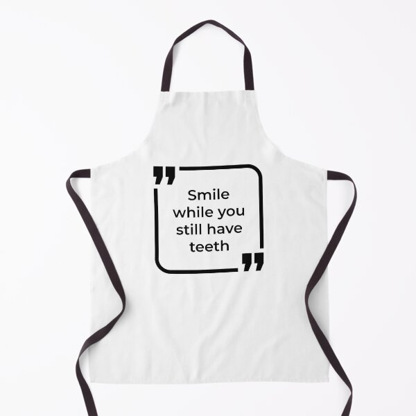 Item preview, Funny Quote Simile while you still have teeth designed and sold by ButterDearie.