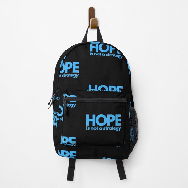 Item preview, Hope Is Not A Strategy - Blue designed and sold by ElementJourney.