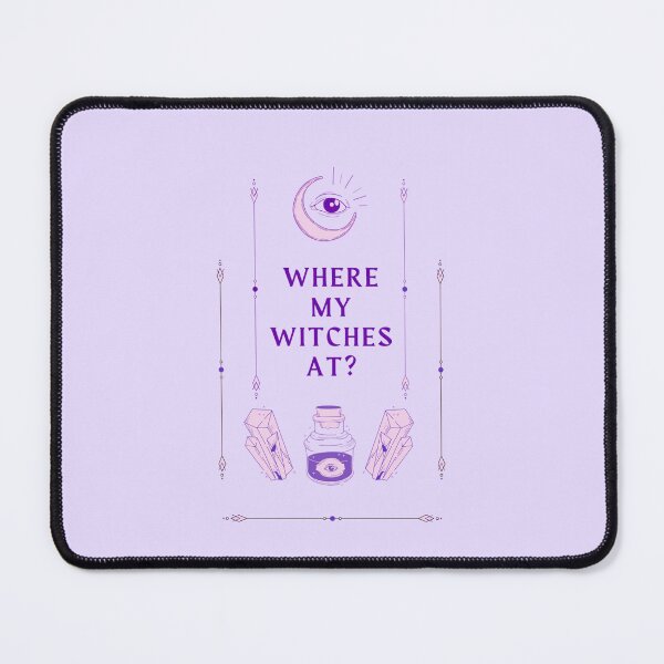 Item preview, where my witches at? designed and sold by authenticwords.