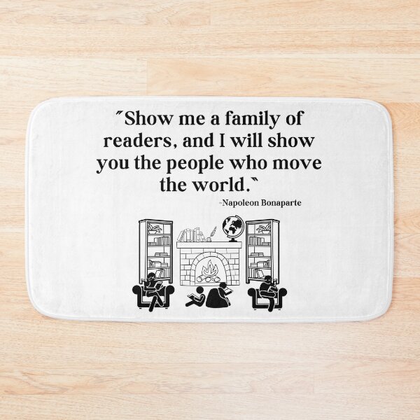 Item preview, Show me a family of Readers - Napoleon Bonaparte Quote - Black Text designed and sold by TheKnightWriter.