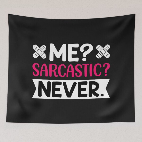 Item preview, Me Sarcastic Never, Me Sarcastic Never Shirt,  designed and sold by graphic-genie.