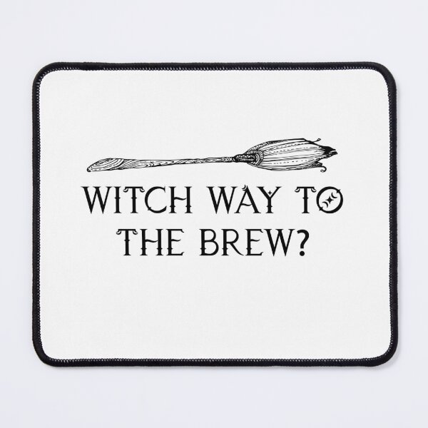 Item preview, Witch way to the brew? designed and sold by mysticholic.