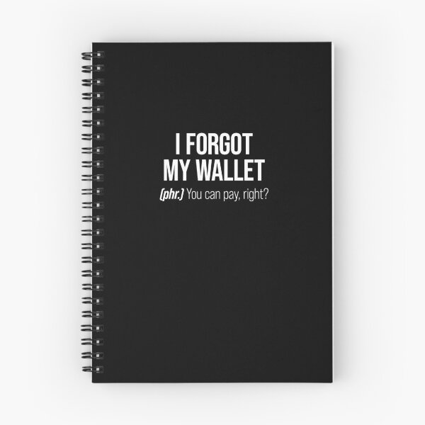 Item preview, I Forgot My Wallet designed and sold by wordist.