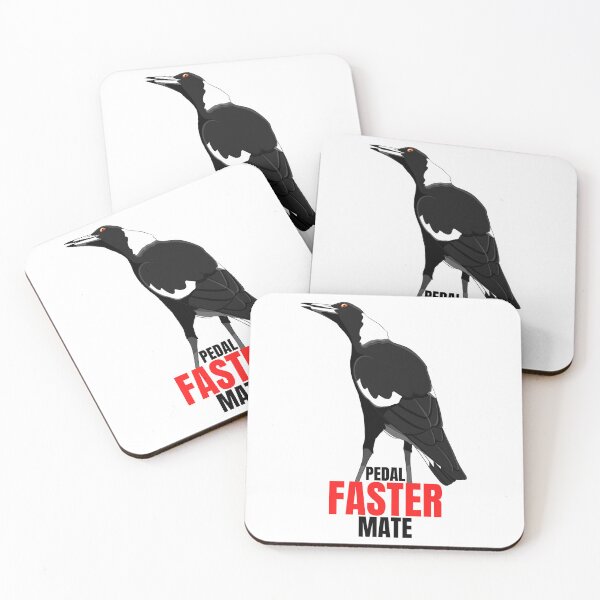 Item preview, Pedal faster mate, funny magpie designed and sold by aussiemaggieluv.