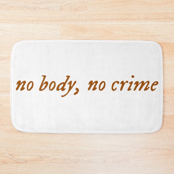 Item preview, no body, no crime taylor swift designed and sold by DrearyMondays.