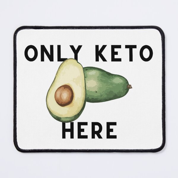 Item preview, Only Keto Here | funny avocado keto plus designed and sold by RobbRY.