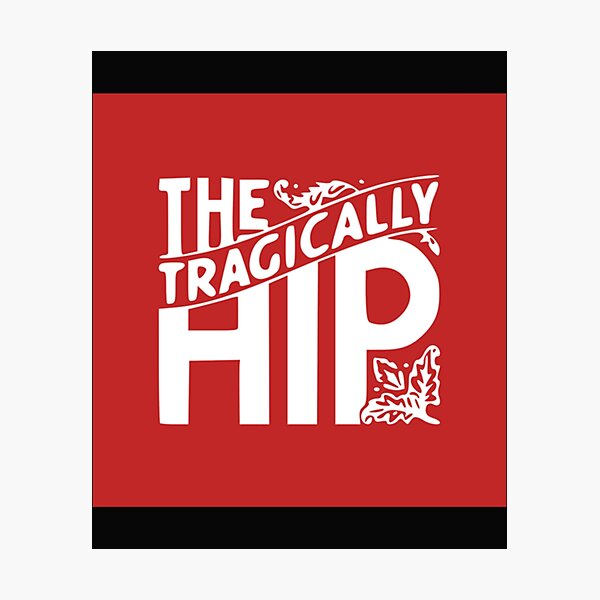 Item preview, 2 tragically hip text    designed and sold by oTZLshirts.