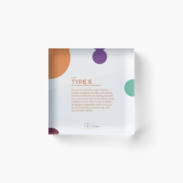 Enneagram Type 6 - Thankful for You Acrylic Block
