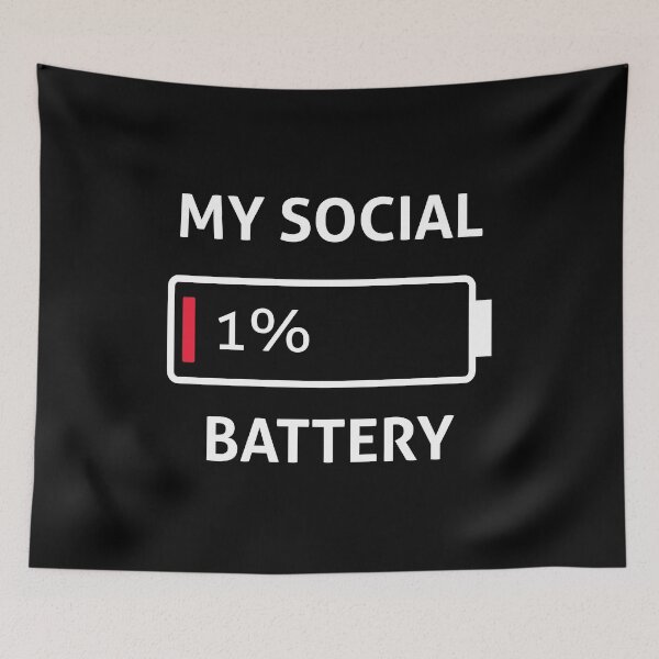 Item preview, My Social Battery Low Energy Introvert Antisocial Quotes designed and sold by Designer-Girl.