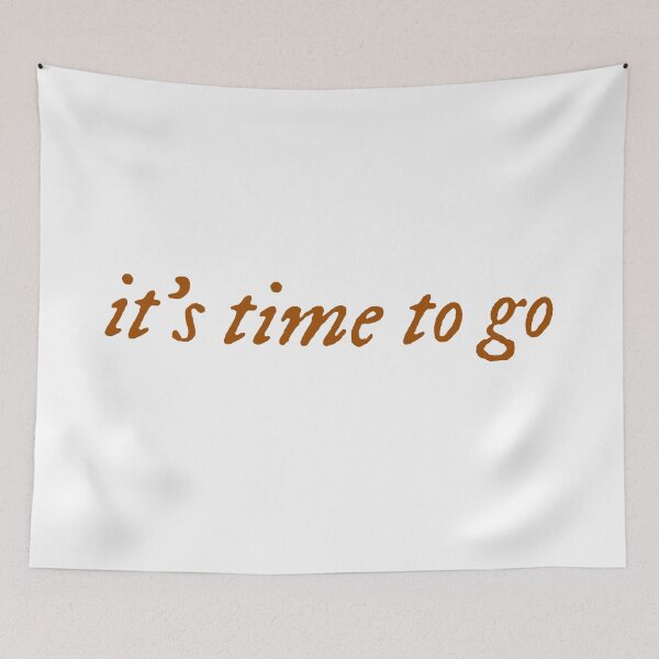 Item preview, it's time to go Taylor Swift designed and sold by DrearyMondays.