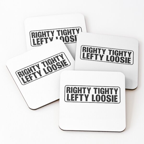 Item preview, Righty Tighty, Lefty Loosie designed and sold by TeesYouWant.