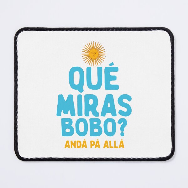 Item preview, Qué Miras Bobo? Andá Pá Allá Leo Campeones del Mundo World Cup 2022  - Argentina World Cup Champions 2022 designed and sold by TRUE-FANS.