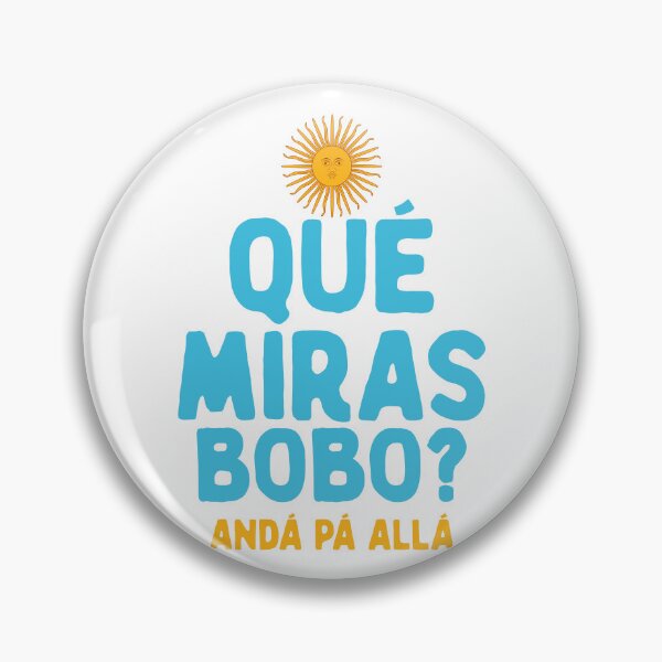 Item preview, Qué Miras Bobo? Andá Pá Allá Leo Campeones del Mundo World Cup 2022  - Argentina World Cup Champions 2022 designed and sold by TRUE-FANS.