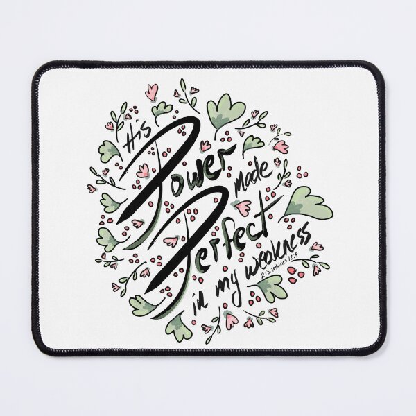 Item preview, Power Perfect in Weakness Inspirational Quote designed and sold by Wendy Custer.