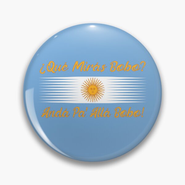 Item preview, Qué Miras Bobo, Qué Mira Bobo - Argentina Flag Fun Football designed and sold by HURLEYS.