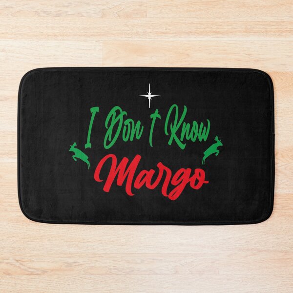 Item preview, I Don t Know Margo - Funny Christmas Vacation Men Women Kids T-Shirt designed and sold by AdOmar.