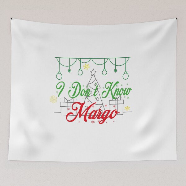 Item preview, I Don t Know Margo - Funny Christmas Vacation Men Women Kids T-Shirt designed and sold by AdOmar.