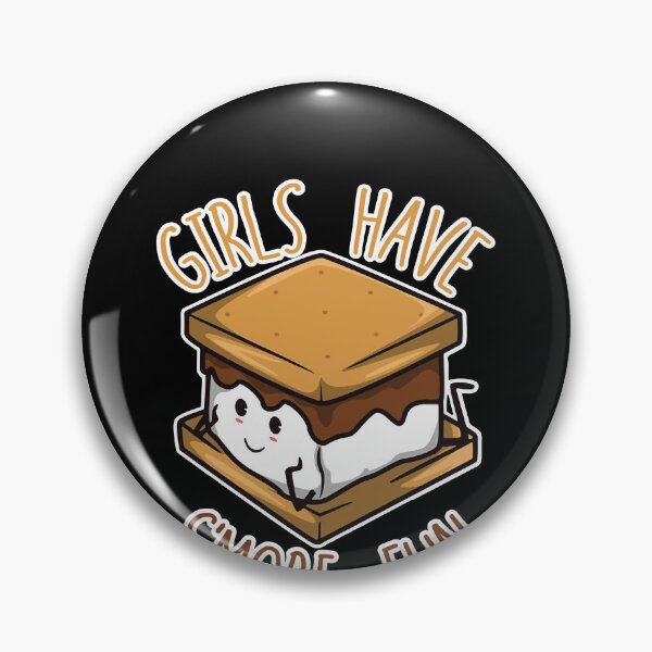 Item preview, Girls Have S'more Fun S'mores Marshmallow Smores Gear designed and sold by DynamicDesign.