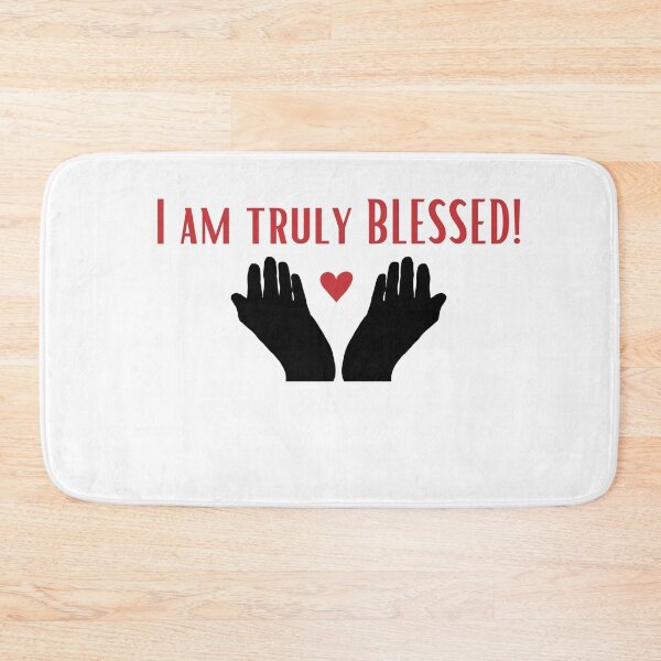 Item preview, I am Truly Blessed designed and sold by DesignsbyDemand.